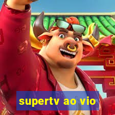 supertv ao vio